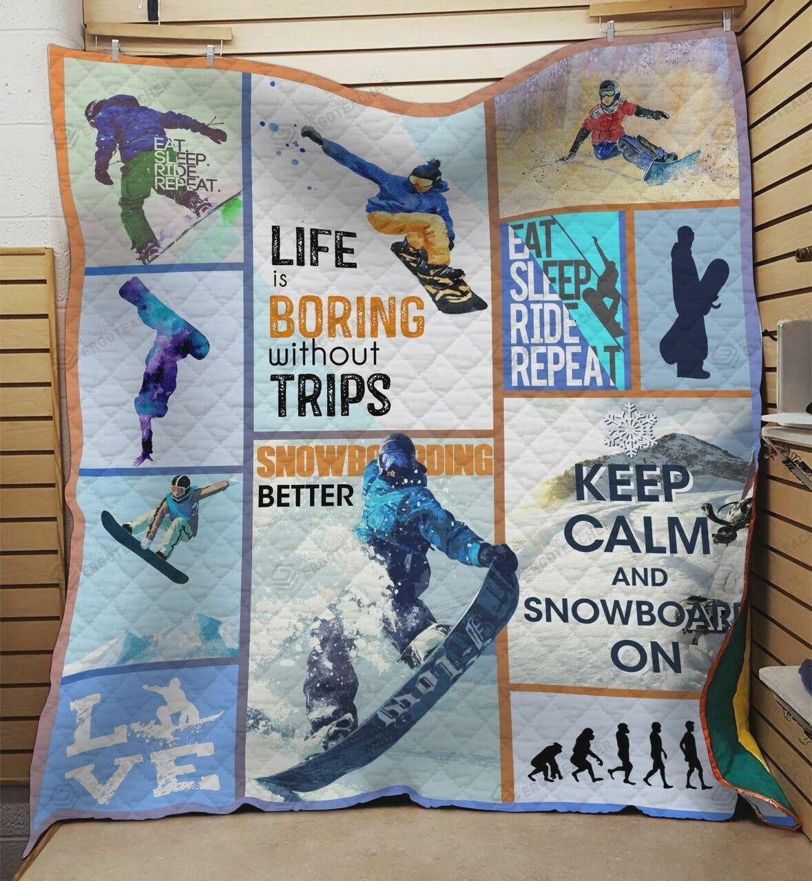 Snowboard Lif Boring Without T Quilt Blanket Greattomized Blanket G For Birthday C Thgiving