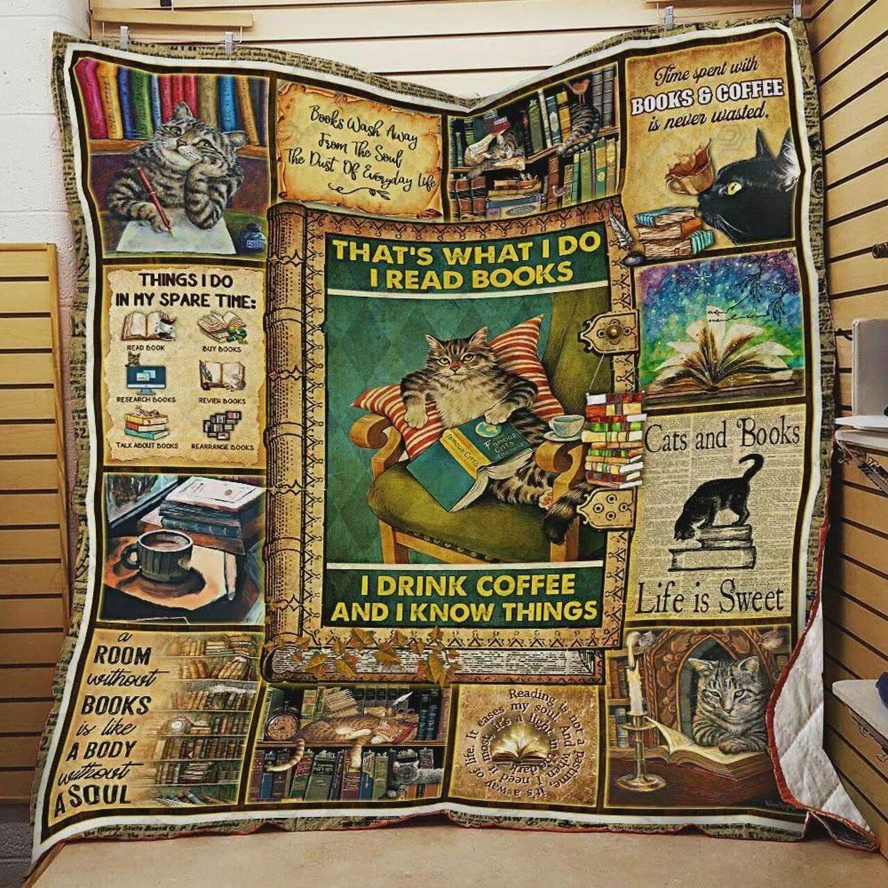 T What I Do I Read B I Drink Coffee And I Know Th Quilt Blanket Greattomized Blanket G For Birthday C Thgiving
