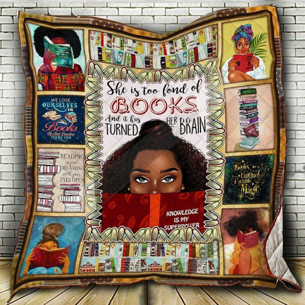 Black Gih Too Fond Of B And It Turned Her Brain Quilt Blanket Greattomized Blanket G For Birthday C Thgiving