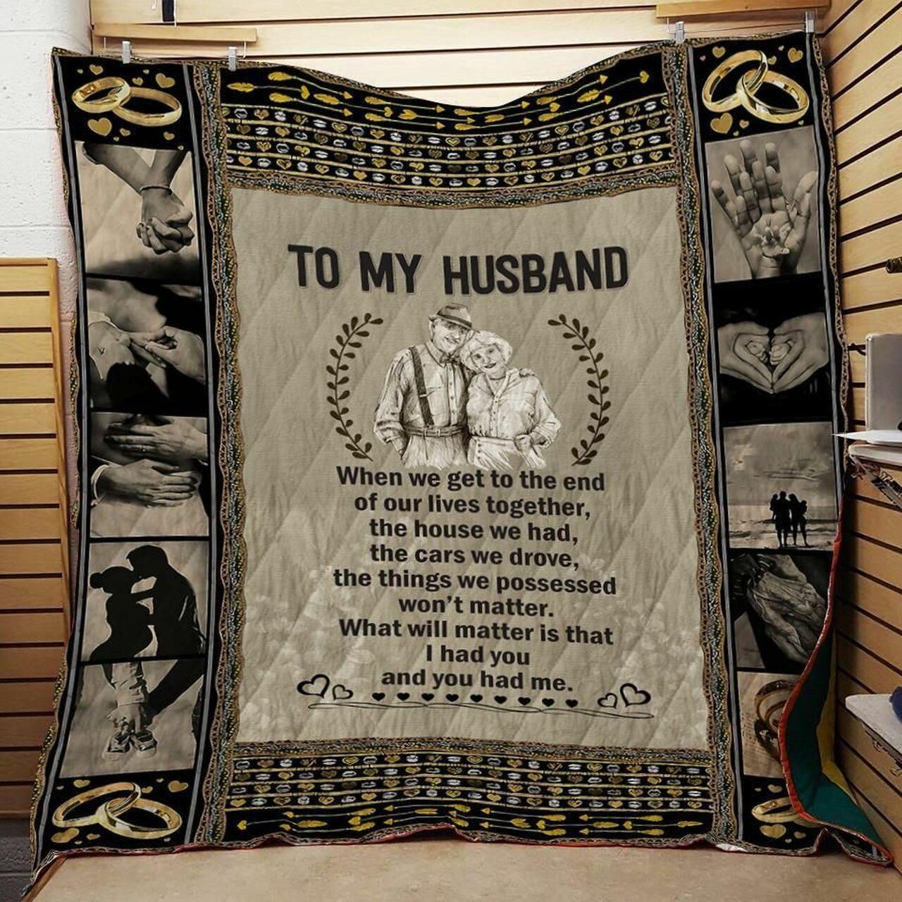 onalized Family To Myband From Wife When We Get To The End Quilt Blanket Greattomized G For Birthday C Thgiving