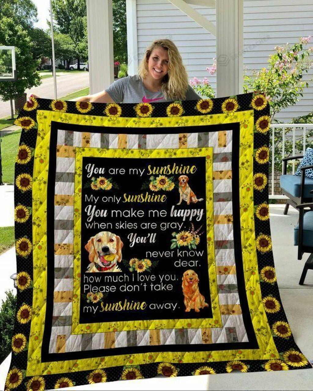 Golden Retrievunflower You Are unshine My Onunshine Quilt Blanket Greattomized Blanket G For Birthday C Thgiving