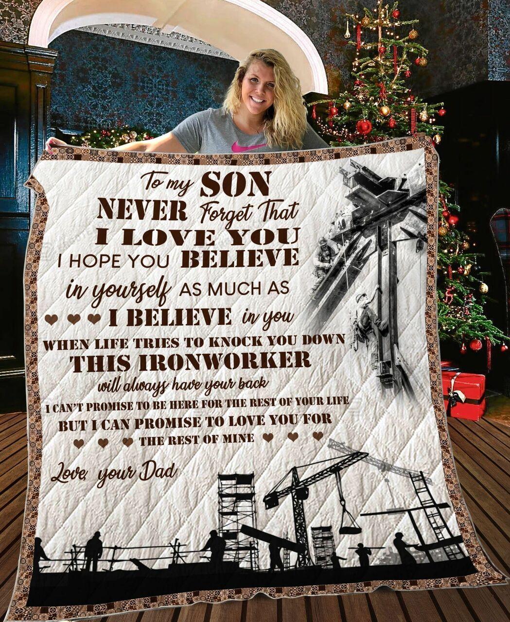 onalized Ironworker To on Quilt Blanket From Dad I Can Pre To Love You For Thet Of Mine Greattomized Blanket G For Birthday C Thgiving