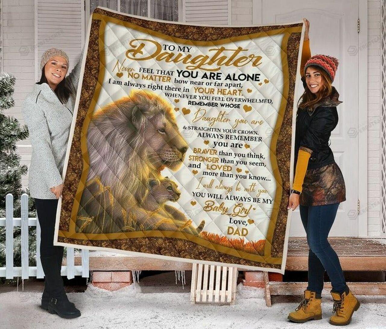 onalized Lion To My Daughter From Dad You Will Al Be My Baby Girl Quilt Blanket Greattomized G For Birthday C Thgiving