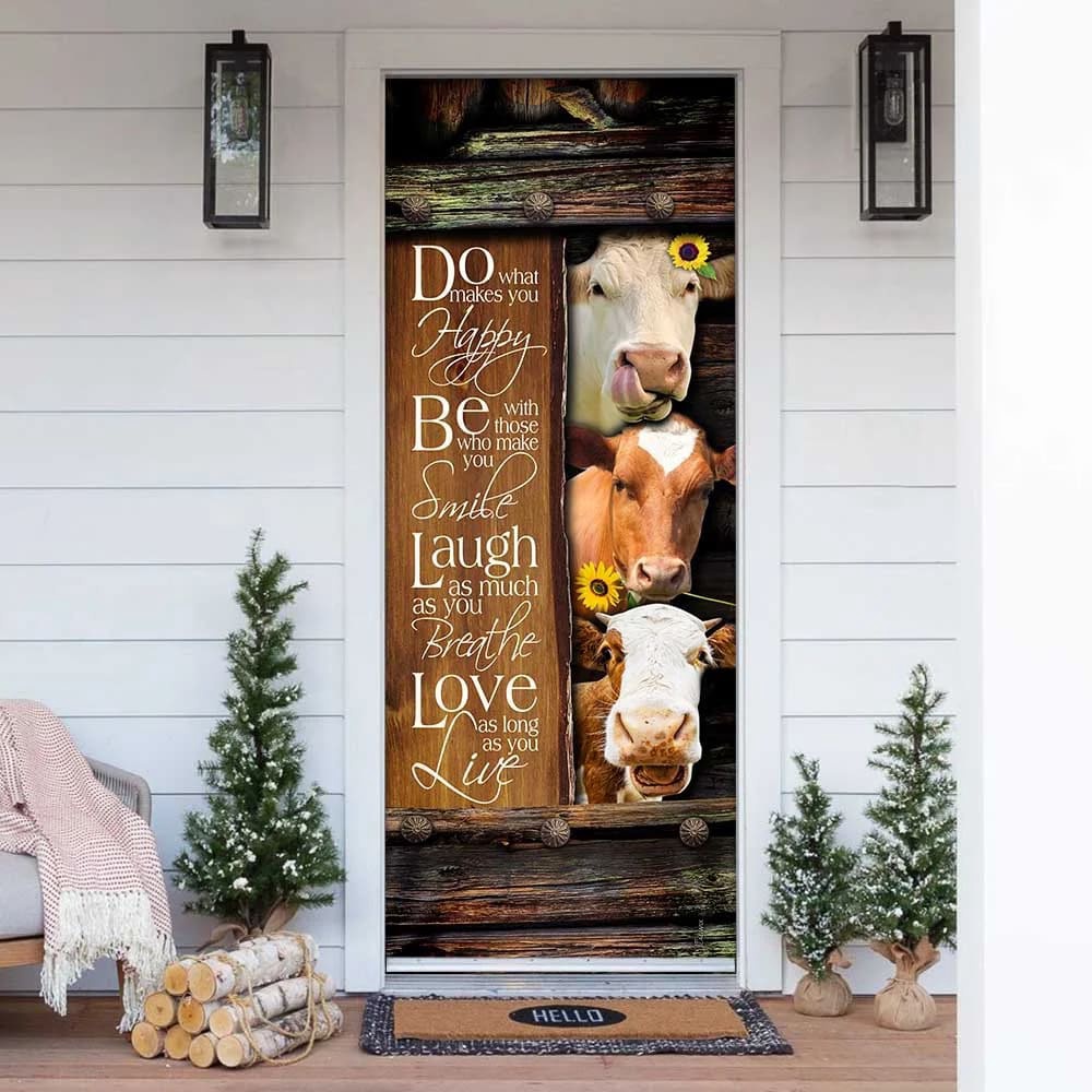 Allleftout Funny Cows. Do What Makes You Happy Door Cover, Unique Gifts Doorcover, Christmas Gift