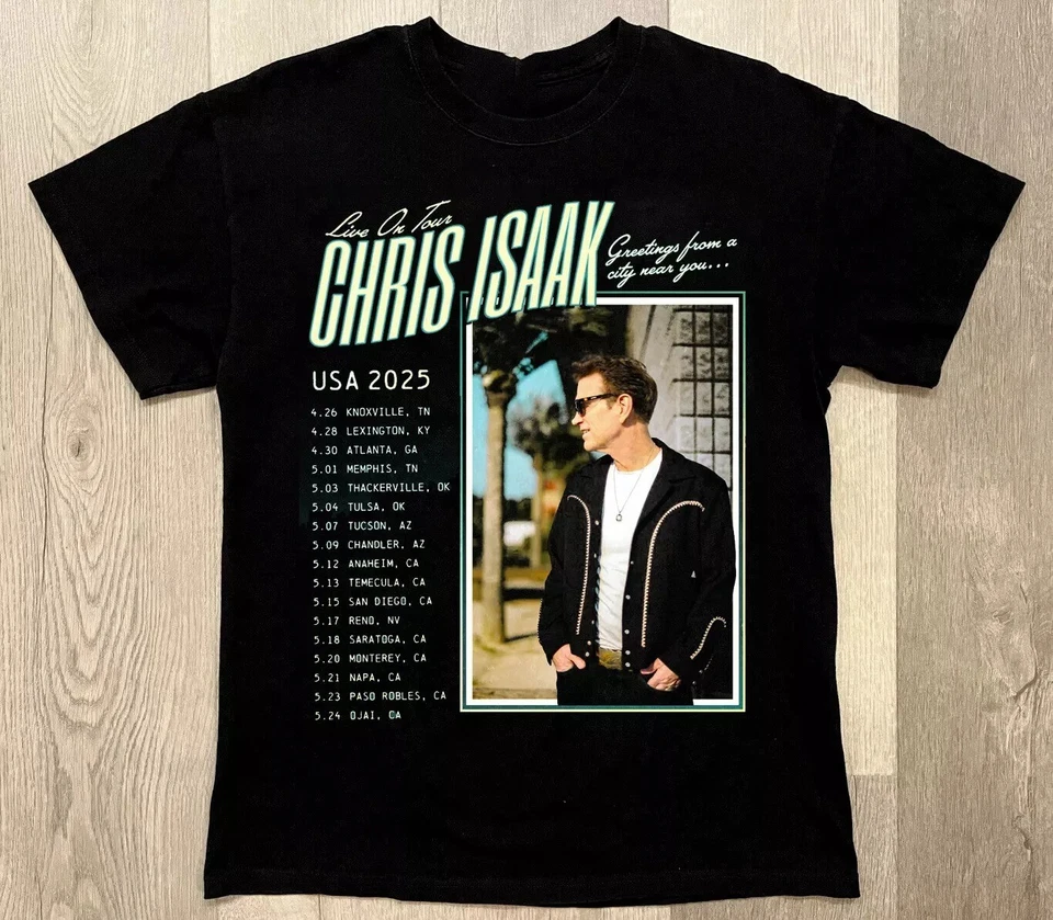 Chris Isaak Tour 2025 Gift For Fan Full Size S To 5Xl T-Shirt