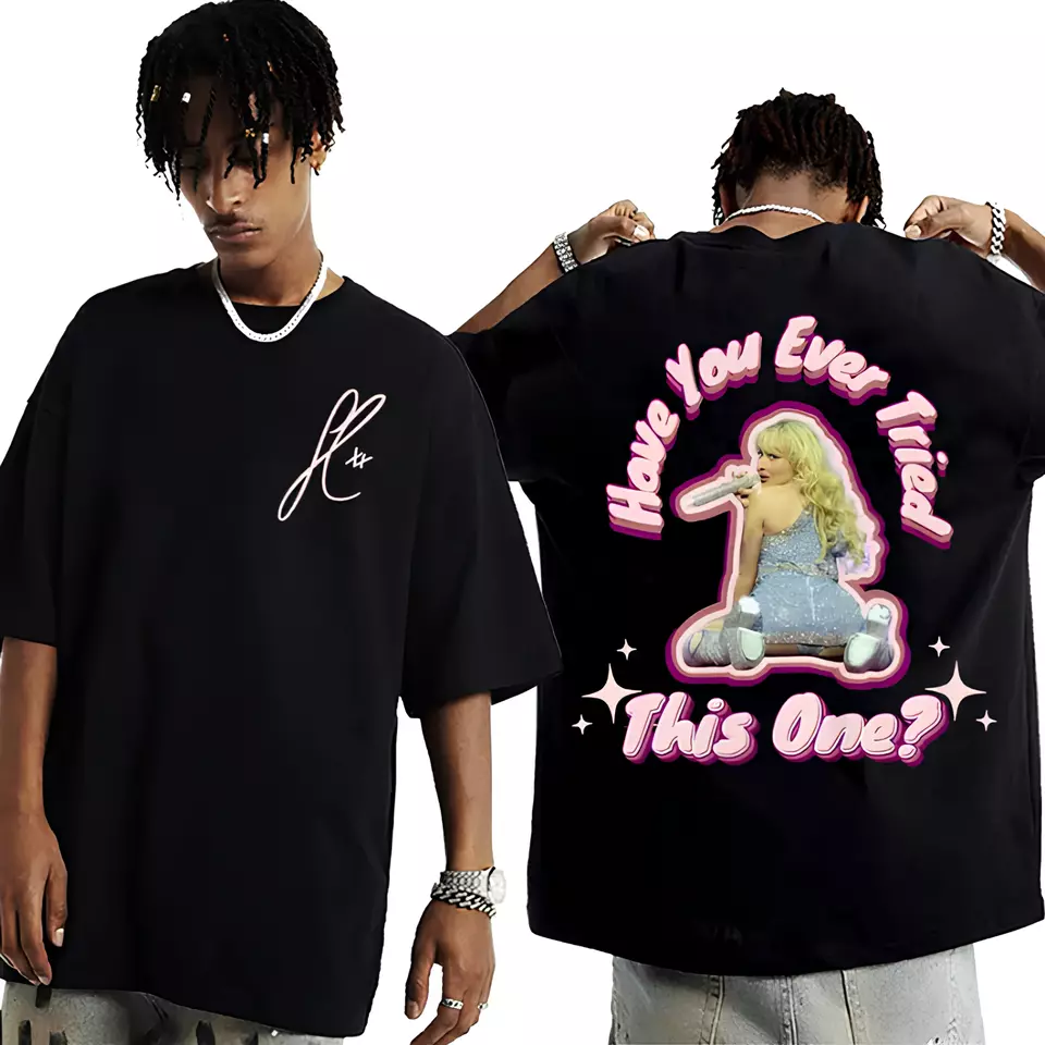 Sabrina Carpenter Have You Ever Tried This One Graphic Unisex T-Shirt, Fan Gift