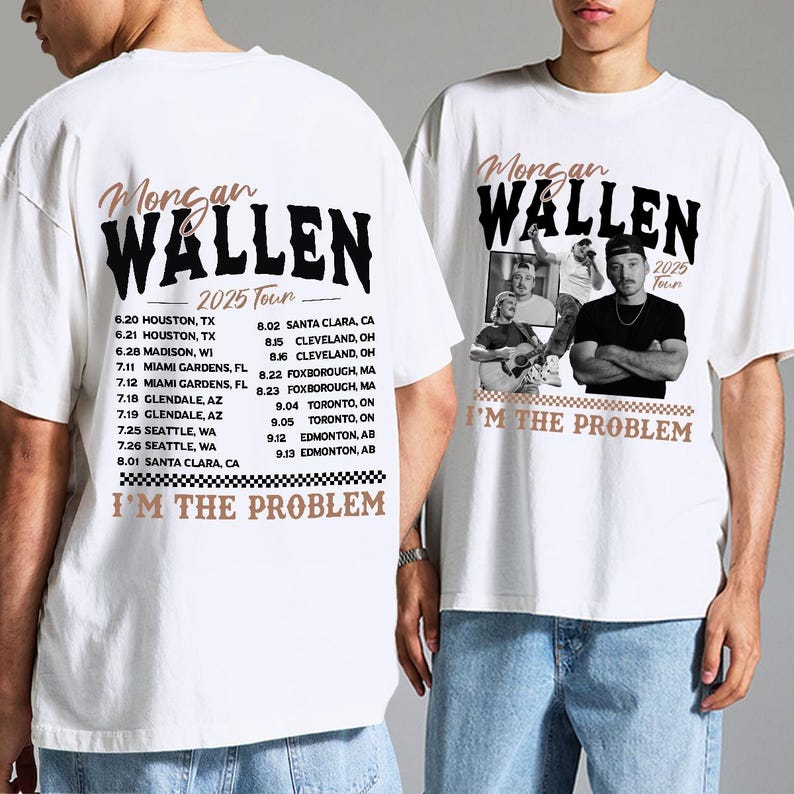 Morgan Wallen I'M The Problem Tour 2025 T-Shirt, Morgan Wallen Concert 2025