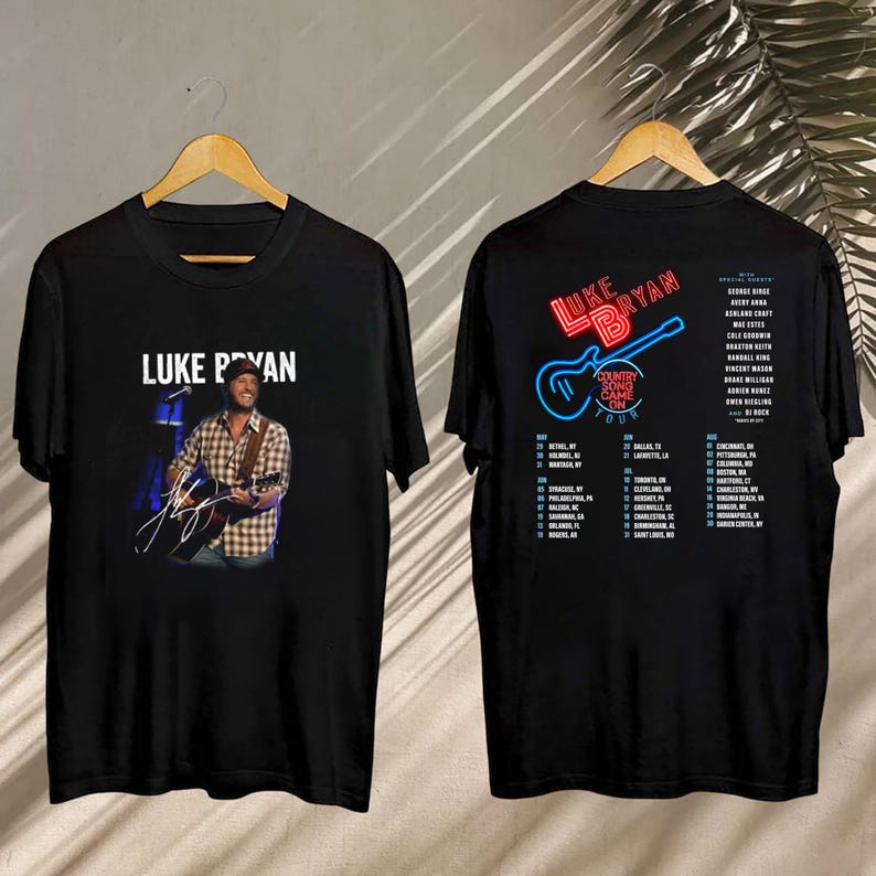 New Luke Bryan Graphic Shirt, 2025 Luke Bryan Country Song Came On Tour Shirt, Luke Bryan Signature Shirt, Luke Bryan Fan Gift, Luke Bryan Merch