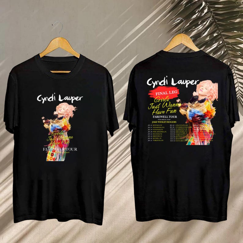 New 2025 Cyndi Lauper Girl Just Wanna Have Fun Farewell Tour T-Shirt, Cyndi Lauper Fan Gifts, Cyndi Lauper Merch, Cyndi Lauper 90S Vintage Shirt
