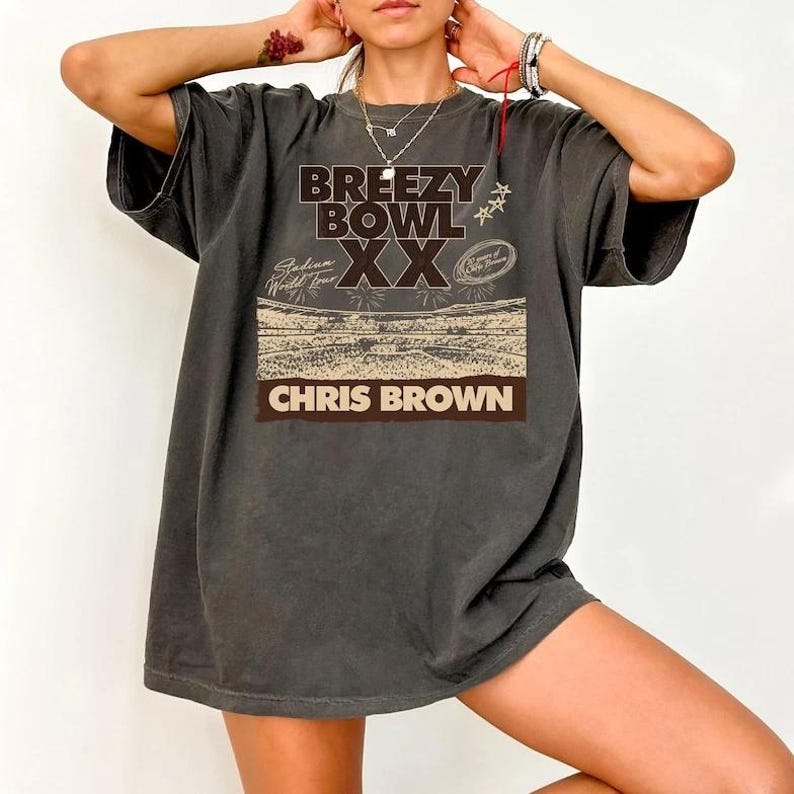 2025 Chris Brown Tour Breezy Bowl Xx T-Shirt, Chris Brown Concert 2025, Chris Brown Graphic Shirt, Chris Brown Fan Gift, Chris Brown Merch