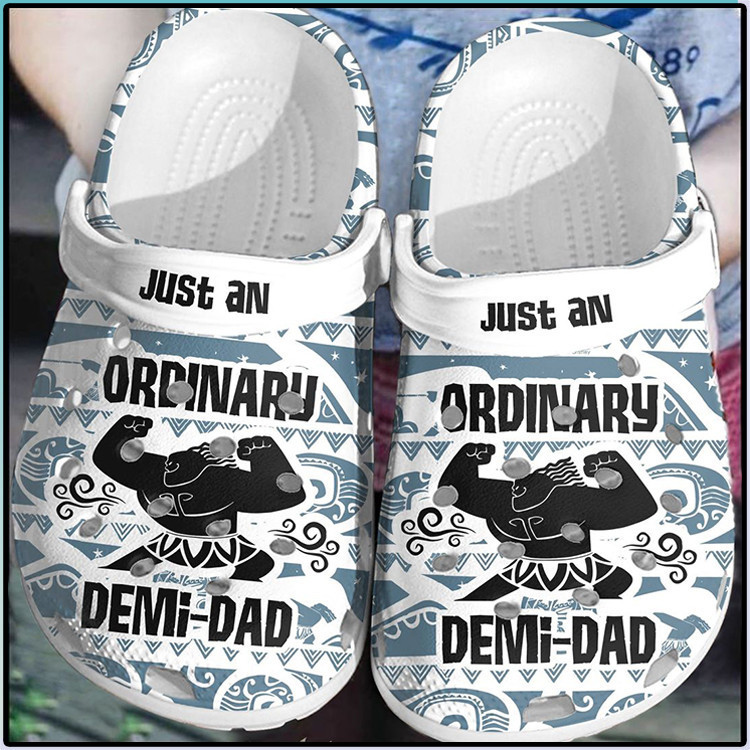 Fathers Day Gift Just An Ordinary Demi Dad Clogs Shoes Classic Crocs-Style Clogs