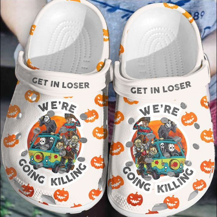 Halloween Get In Loser Were Going Killing Crocs