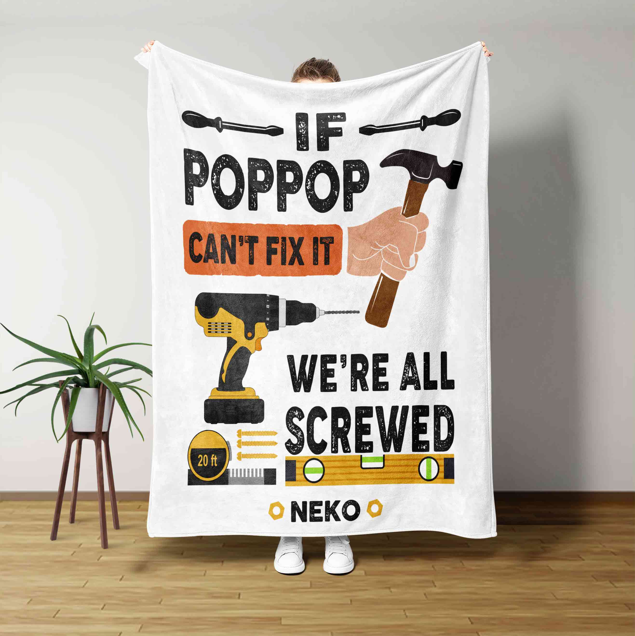 If Poppop Cant Fix It Were All Screwed Blanket