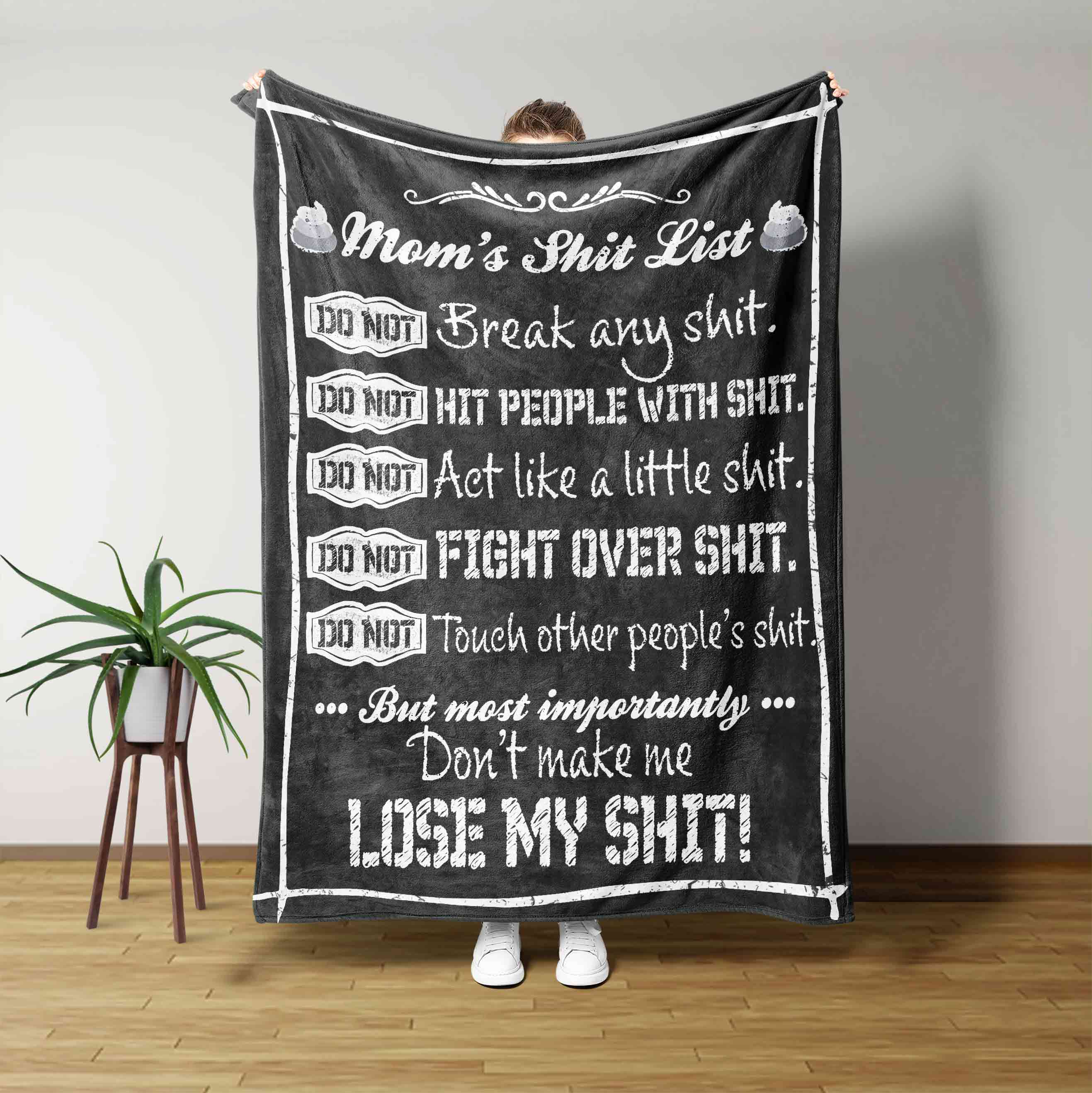 Moms Shit List Blanket