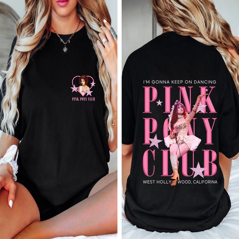 Pink Pony Club Shirt/ SweatShirt/ Hoodie, I'M Gonna Keep On Dancing, Midwest Princess 2024 Tour Tee, Wlw Pride Music Tee