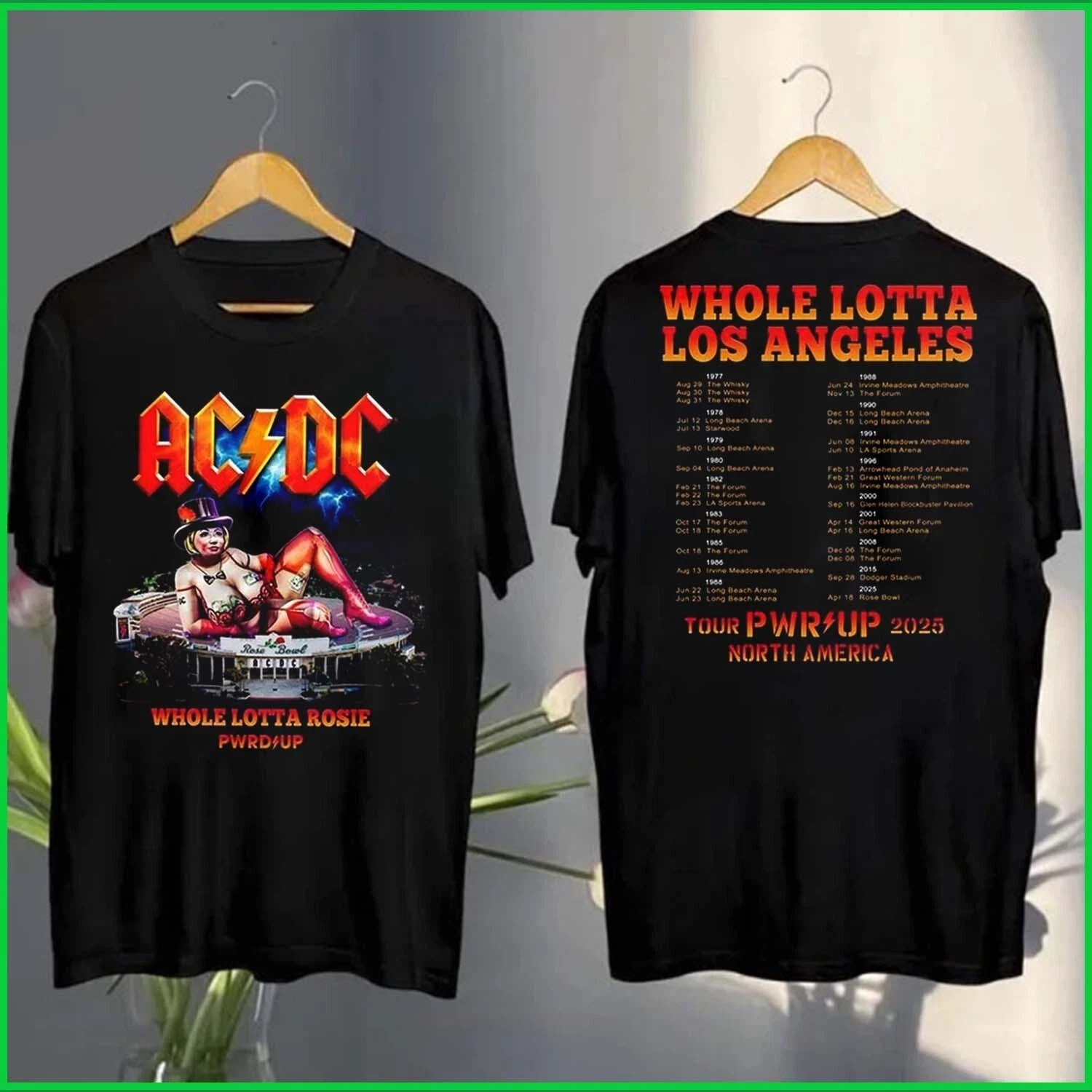 Acdc Whole Lotta Rosie Whole Lotta Los Angles Pwr Up Na Tour 2025 T-Shirt
