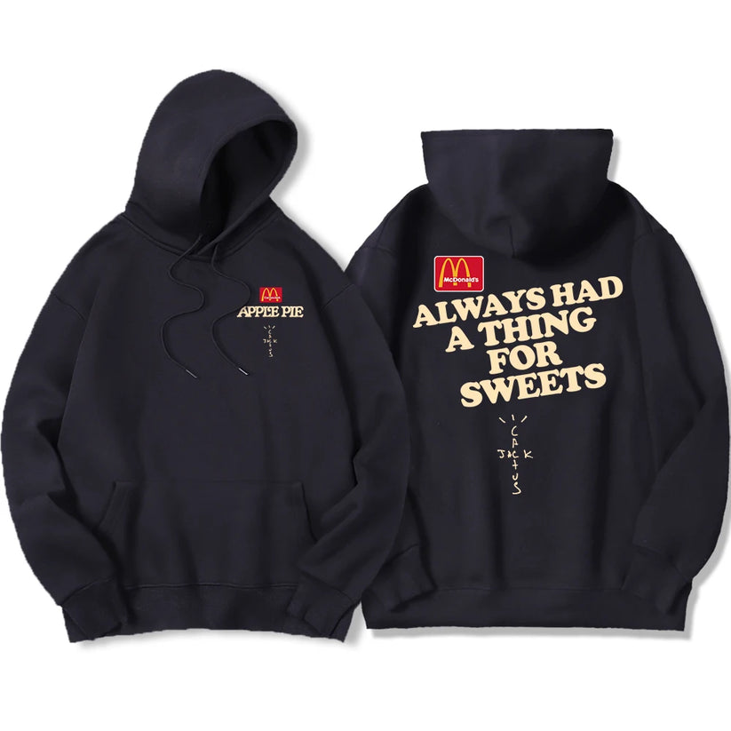 Always Had A Thing For Sweets Pullover Hoodie