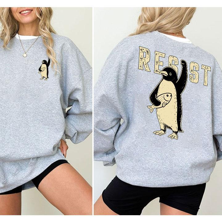 2 Sided Resist Penguin Unisex Sweatshirt And T-Shirt, Unisex Gift For Anti Taxes Policies Trump
