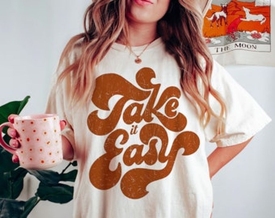 Take It Easy Tee, Take It Easy T-Shirt, Hippie Tee Vintage Inspired Cotton T-Shirt,  T-Shirt