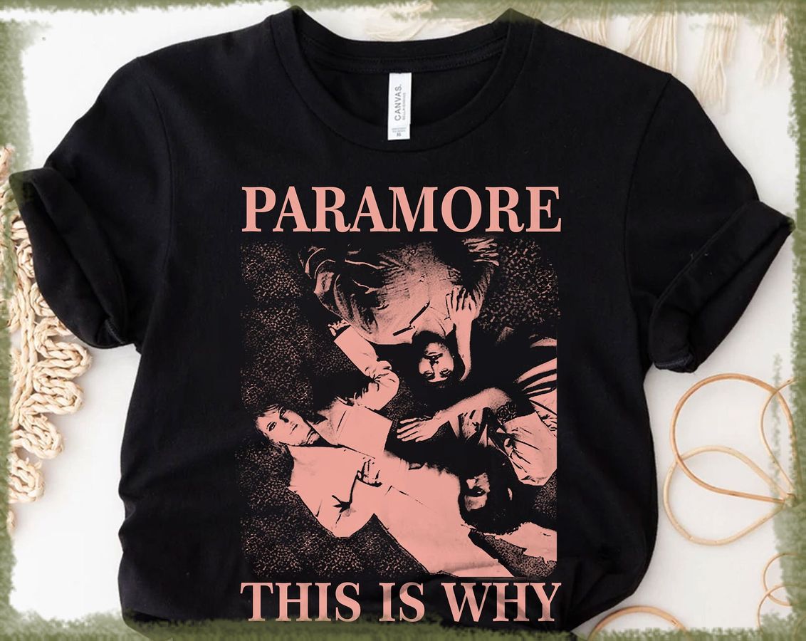 Vintage Paramore This Is Why Shirt, Paramore T-Shirt, Hayley Williams Merch Shirt