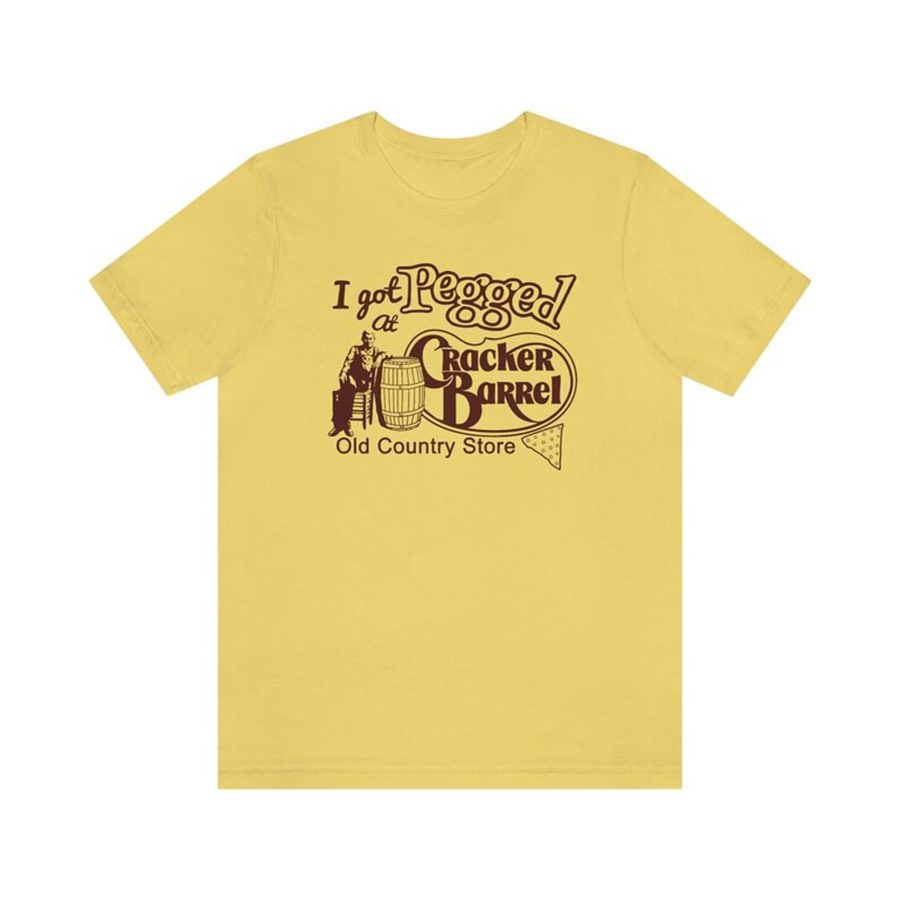 I Got Pegged At Cracker Barrel Old Country Store Shirt, I Got Pegged At Cracker Barrel Shirt, Vintage Cracker Barrel Shirt