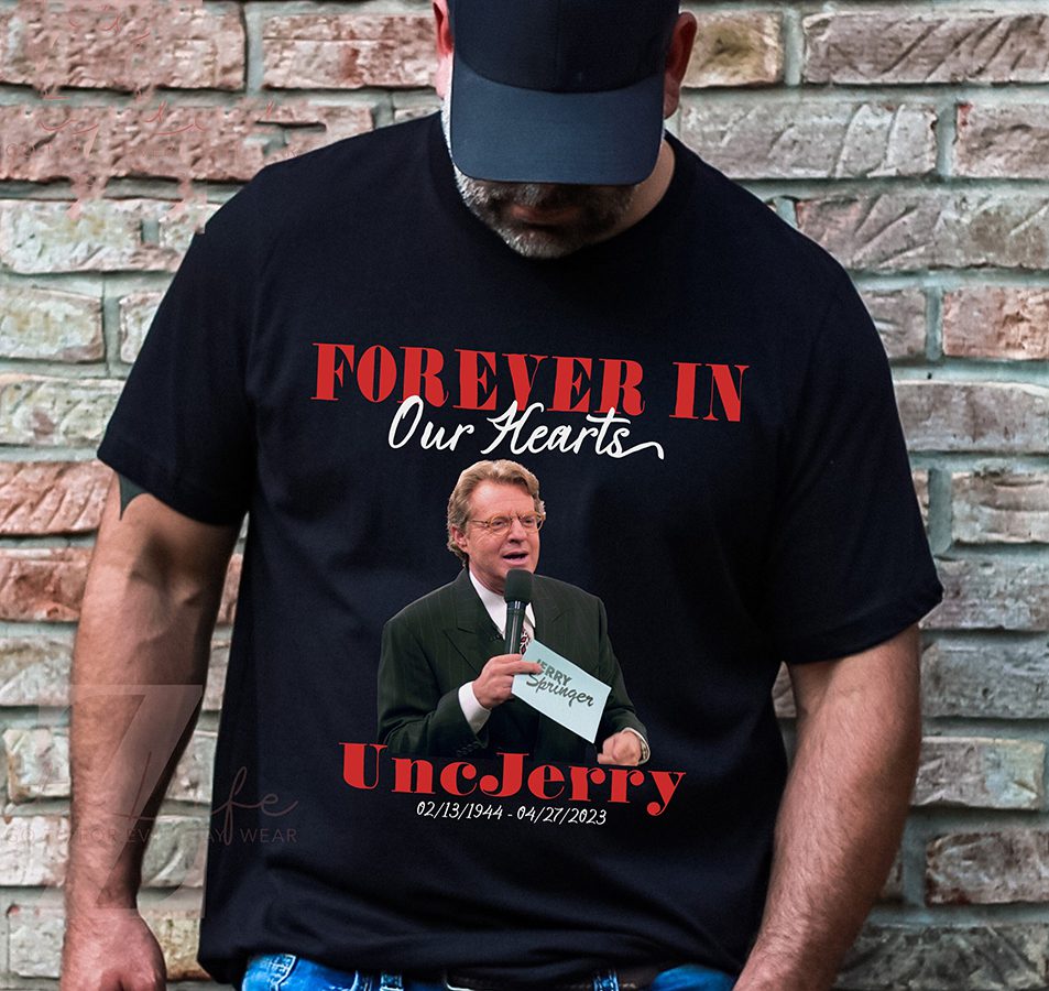 Jerry Springer T-Shirt, Forever In Our Hearts, Talk Show Host Tee, Retro Pop Culture Shirt, 90S Nostalgia Apparel