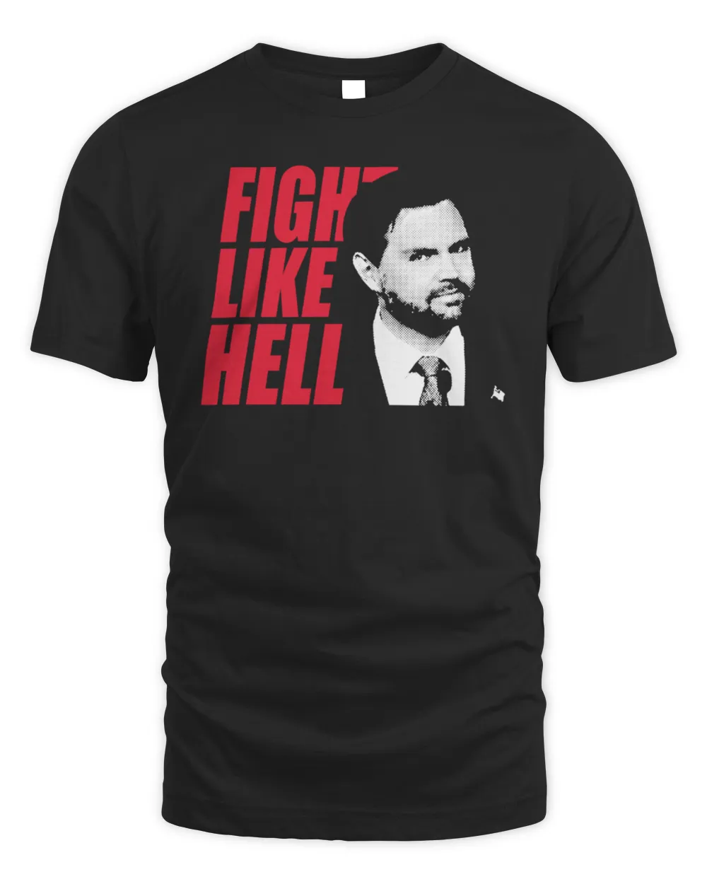 Crowder Shop Vance Fight Like Hell T-Shirt