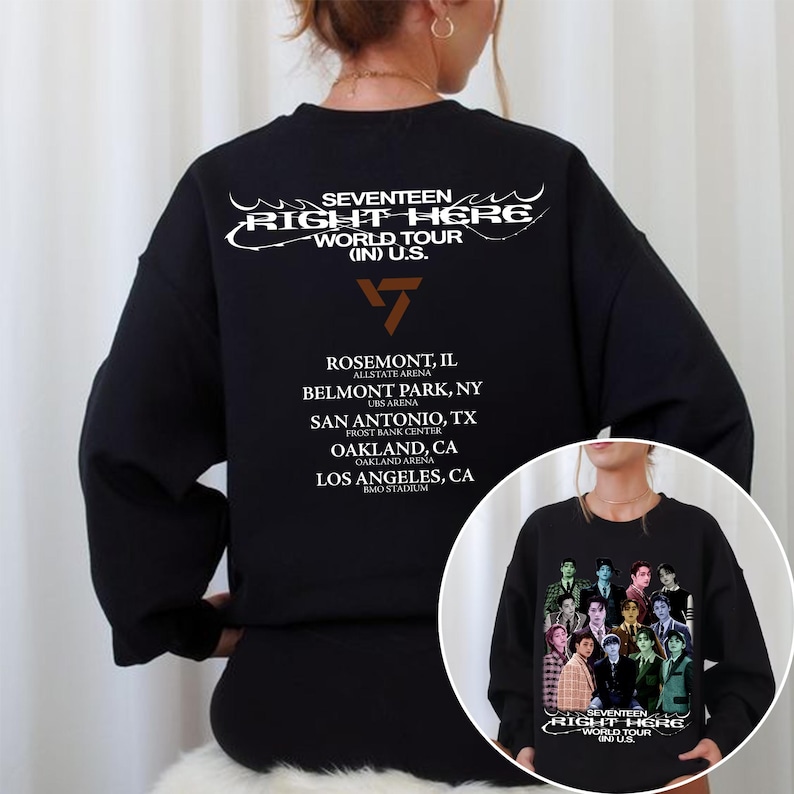 Sevenshirtn Right Here World Tour Sweashirt Sevenshirtn 17 Is Right Here Album Shirt