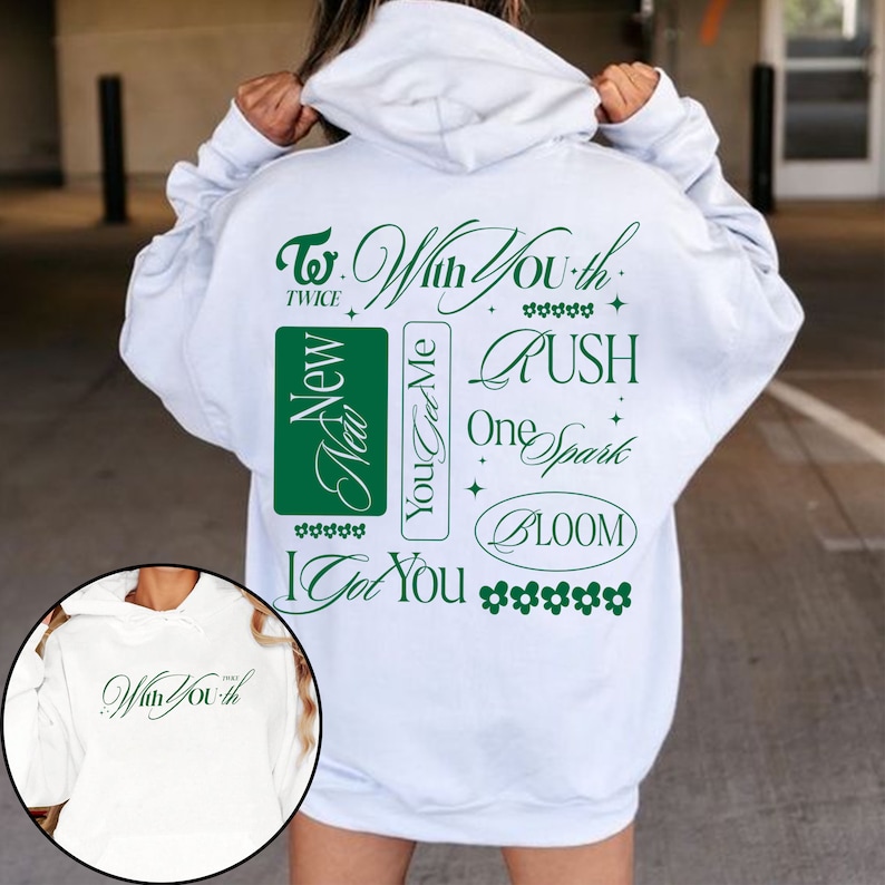 With Youth Album Tracklist Hoodie I Got You