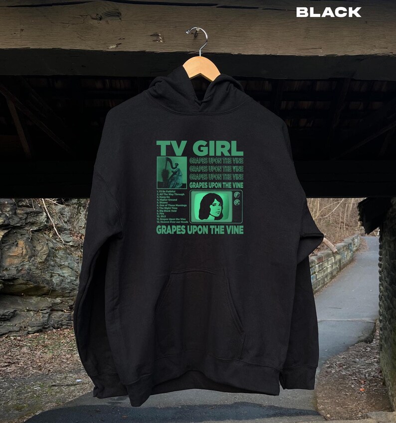 Tv Girl Grapes Upon The Vine Hoodie Tv Girl Artist Hoodie