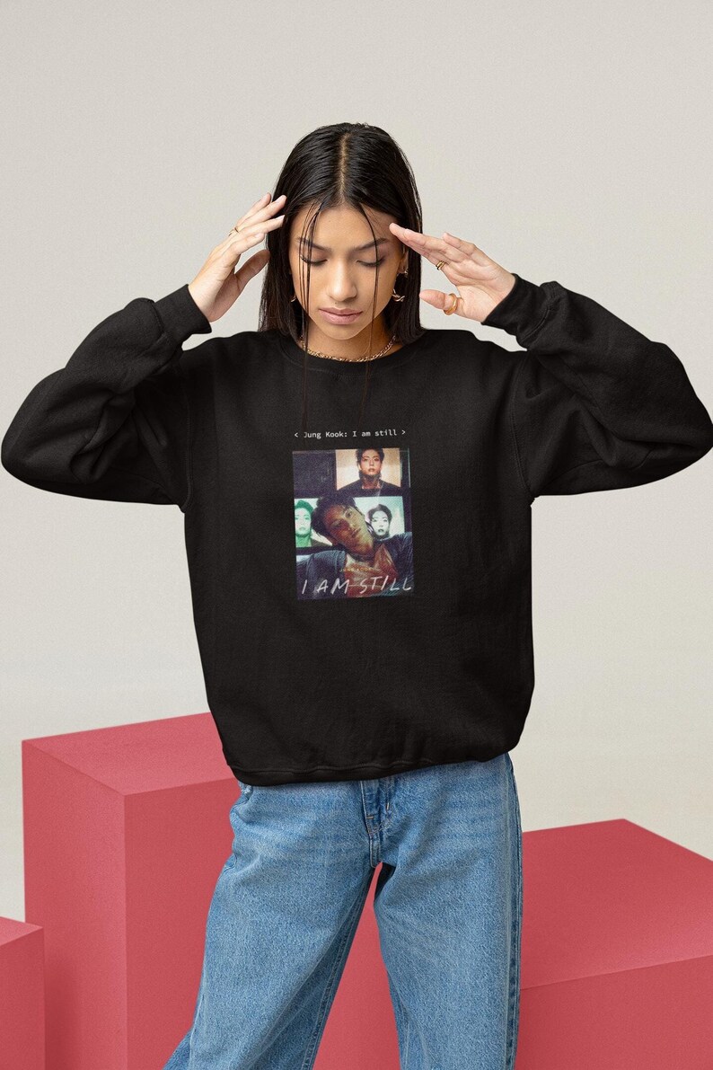 Bts Jungkook Sweatshirt I Am Still Jungkook Unisex Sweater