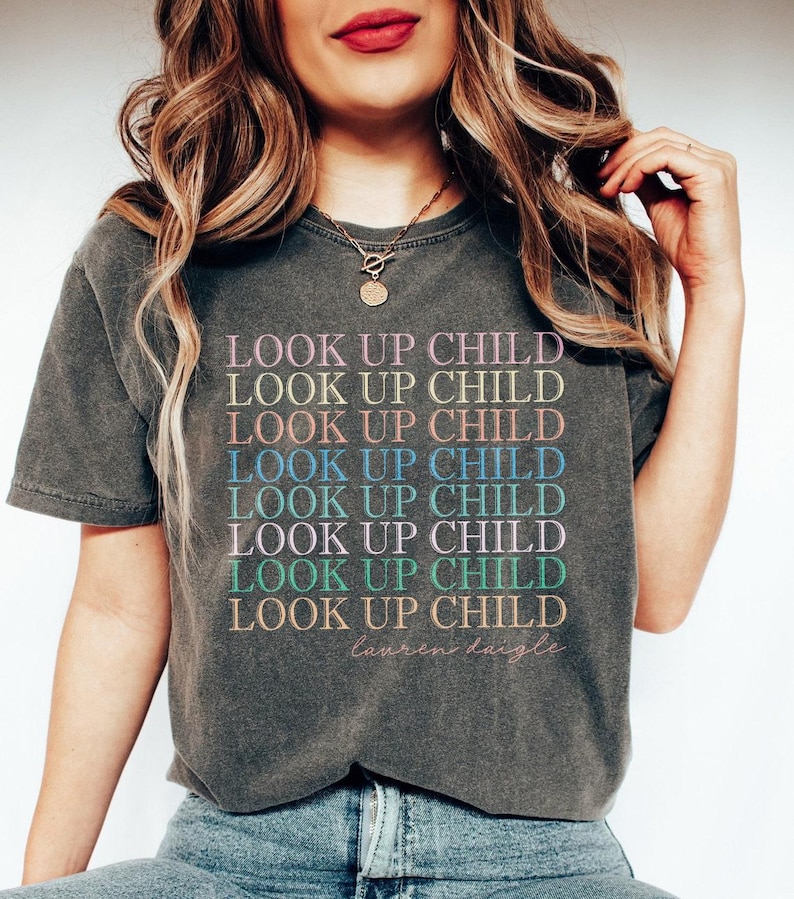 Lauren Daigle Shirt Look Up Child Shirt New 2025 Lauren Daigle Tour Shirt