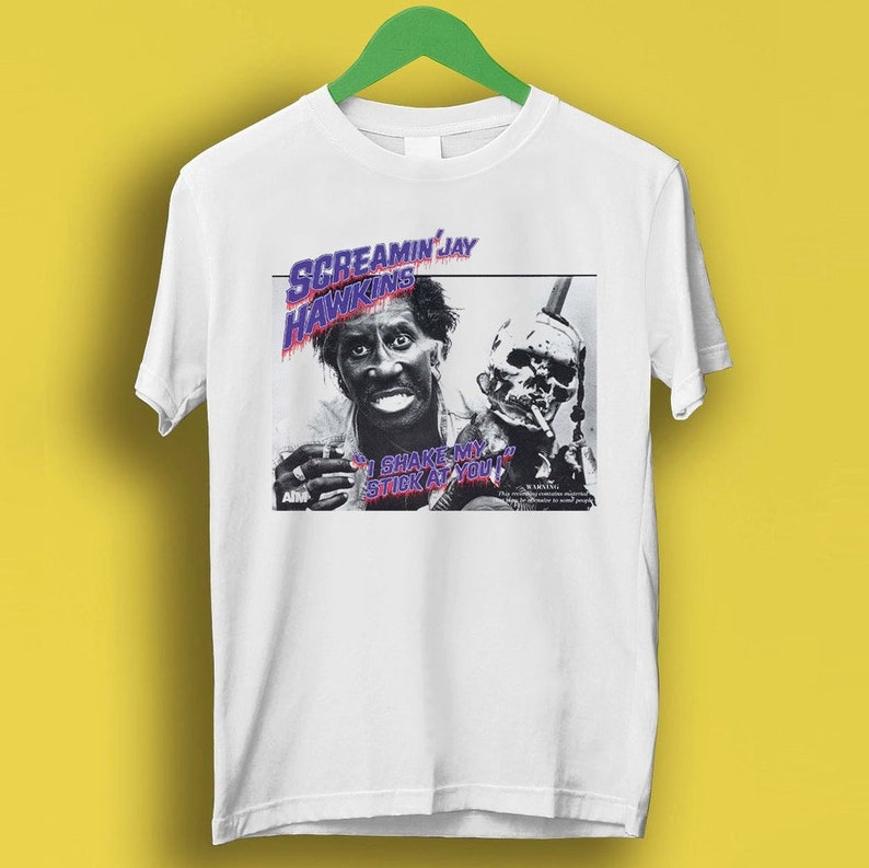 Jay Hawkins Screamin Voodoo Gift Funny Meme Shirt Style Gamer Cult Movie Music Shirt P1343
