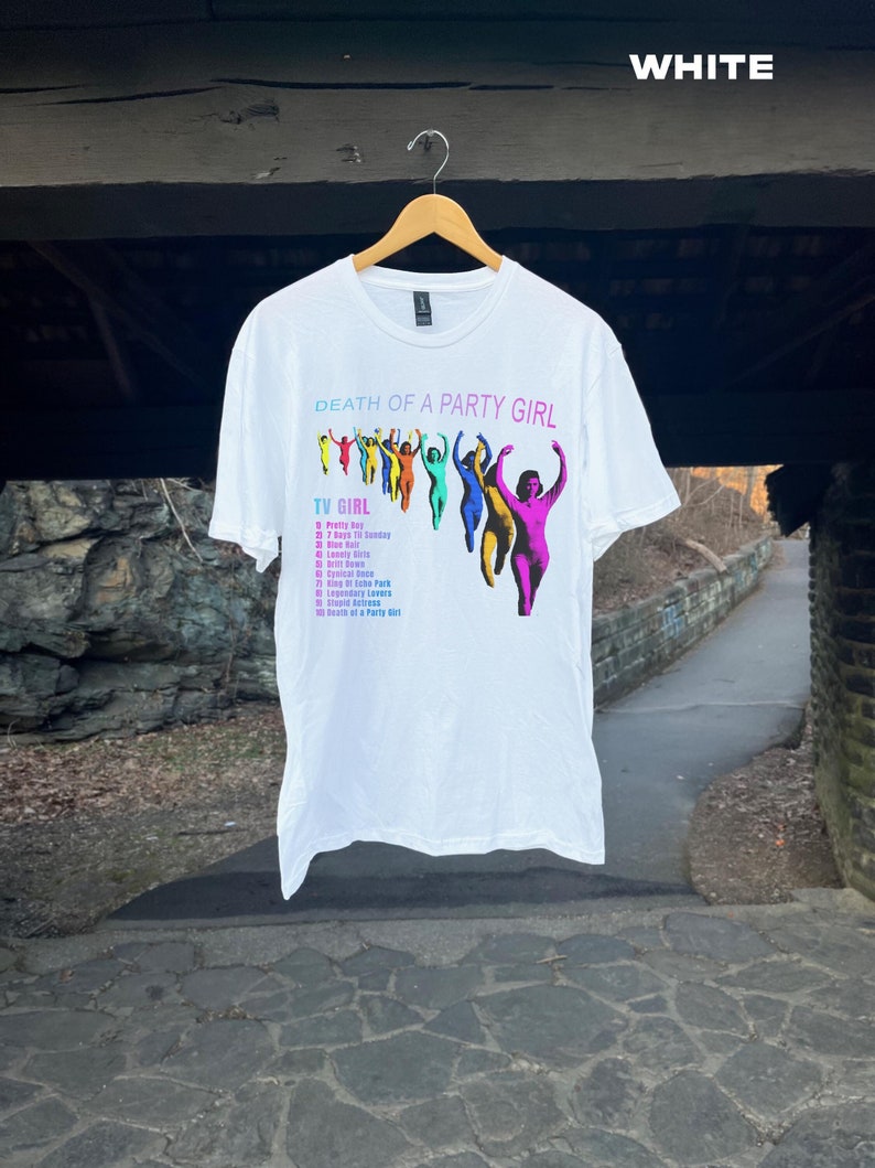 Tv Girl Shirt Death Of A Party Girl Album Shirt Tv Girl Tour