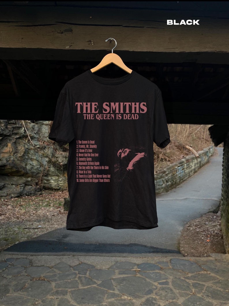 The Smiths The Queen Is Dead The Smiths Shirt The Smiths Shirt