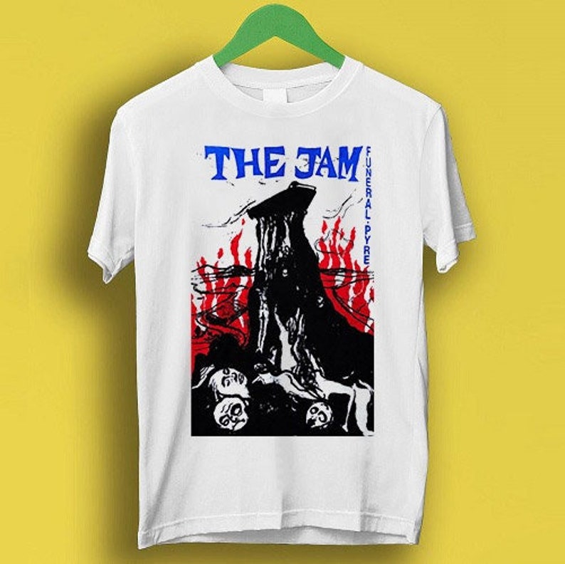 The Jam Funeral Pyre Punk Rock Band Gift Funny Meme Shirt Style P3214