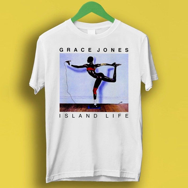Grace Jones Island Life Design Meme Gift Funny Style Gamer Cult Music Shirt Shirt P1289