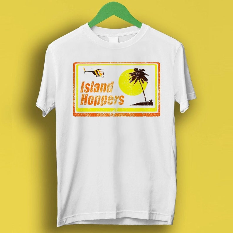 Island Hoppers Super Cool Hipster Best Gift Men Women Music Movie Shirt Shirt P1181