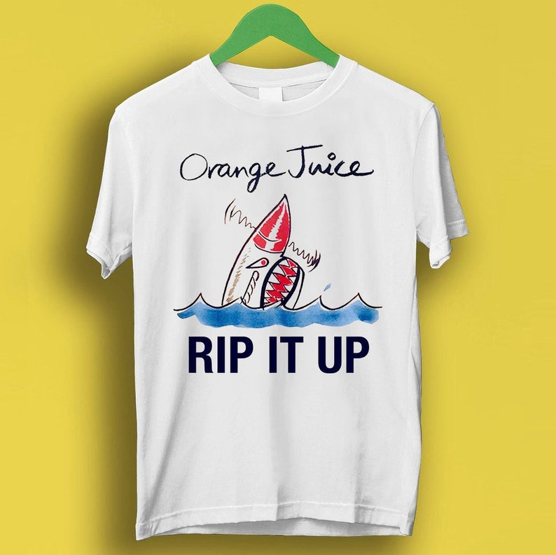 Rip It Up Orange Juice Punk Rock Meme Gift Funny Shirt Style Gamer Cult Movie Music Shirt P1266