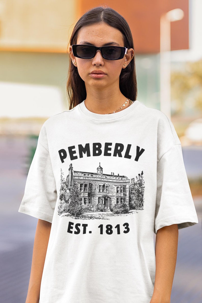 Pemberley Est 1813 Sweashirt Pride And Prejudice Shirt Jane Austen Shirt