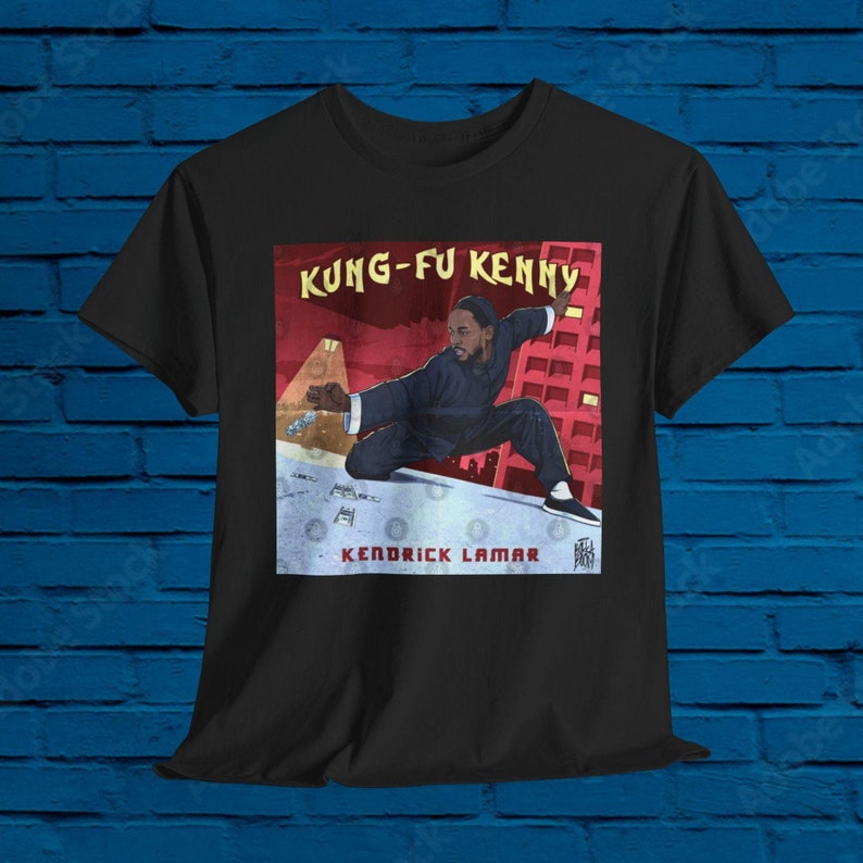 New Kung Fu Kenny! Kung Fu Kenny Shirt Kendrick Lamar Shirt Kendrick Mustard Shirt