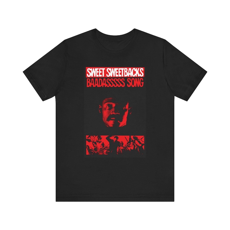 Sweetback'S Badasss Song! Black Movies Pam Grier 70S Shirt