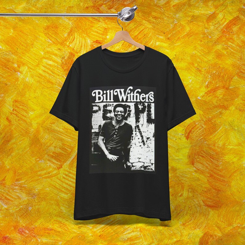 Bill Withers! George Benson Al Jarreau Al Green Shirt