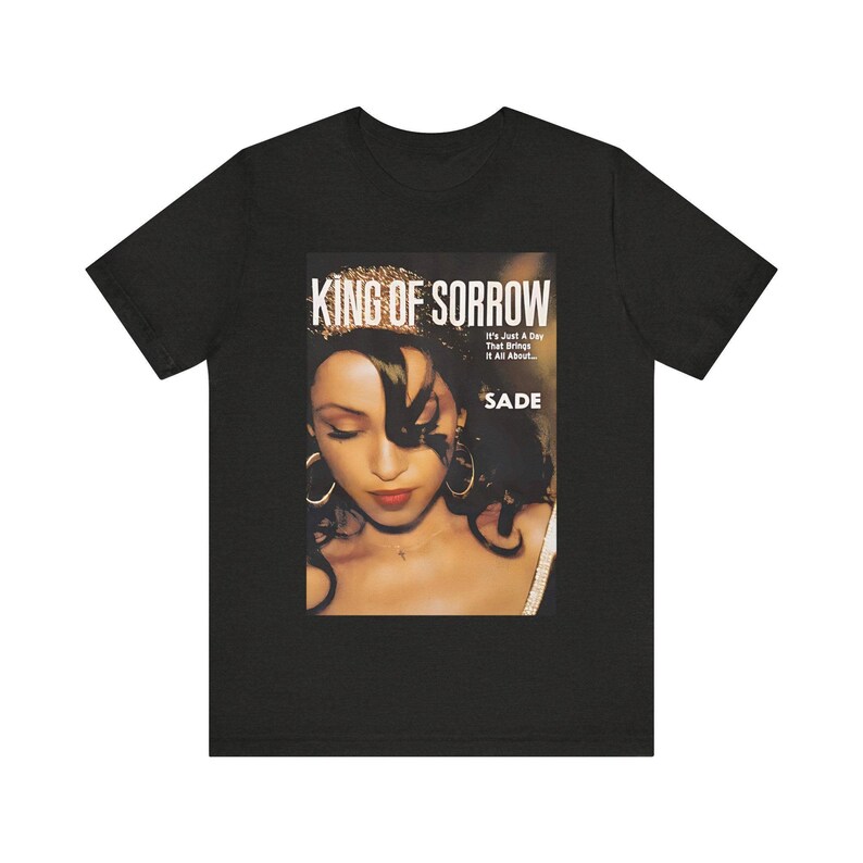 Sade King Of Sorrow! Janet Jackson Erykah Badu Shirt