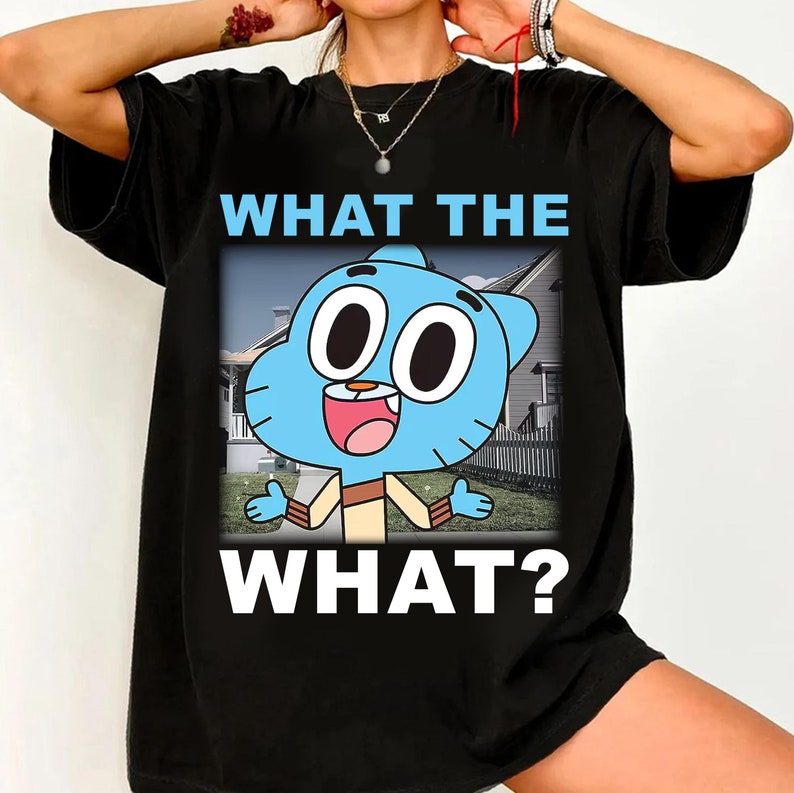The Amazing World Of Gumball Shirt The Amazing World Of Gumball Watterson What The What Neighborhood Shirt