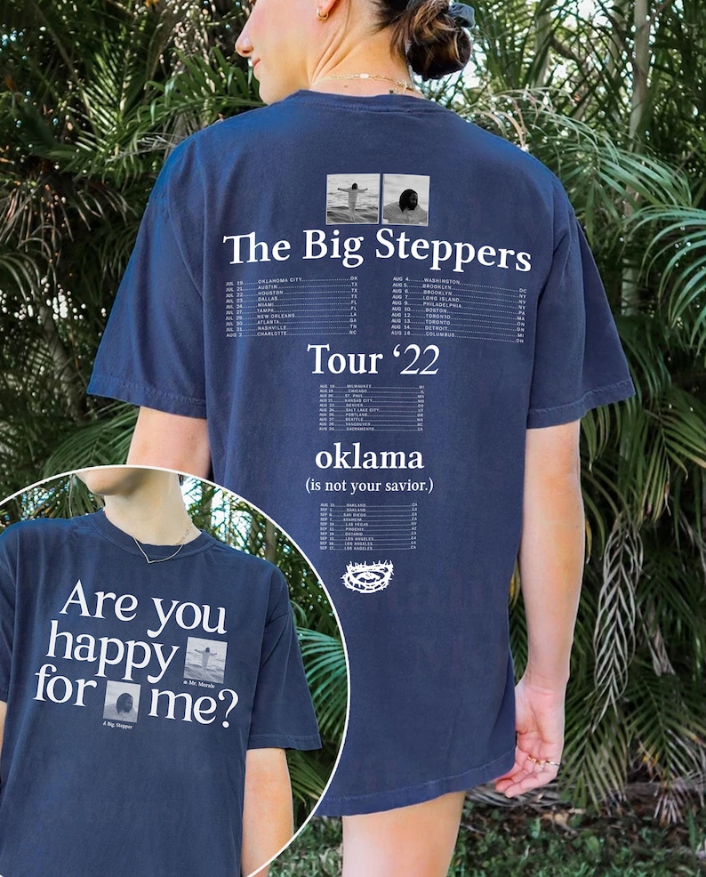 Are You Happy For Me Shirt, Kendrick Lamar Tour Shirt, The Big Steppers Tour Oklama Shirt, Fan Gift
