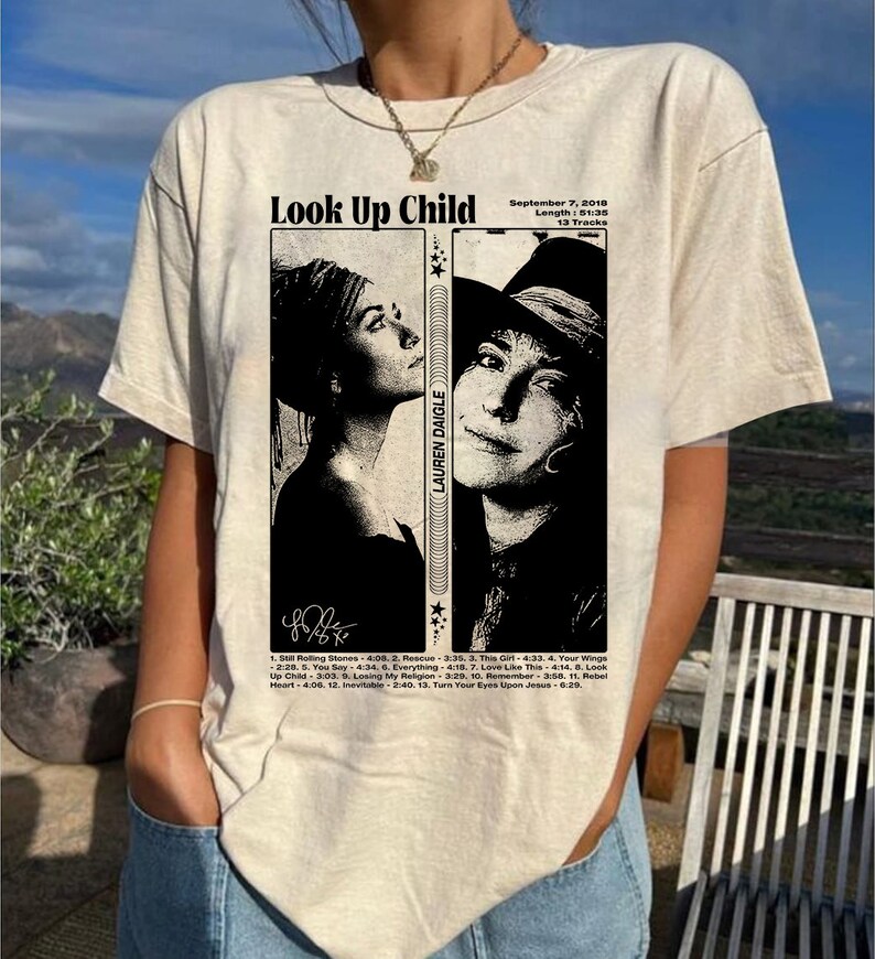 Lauren 90S Shirt Lauren Daigle Look Up Child Shirt