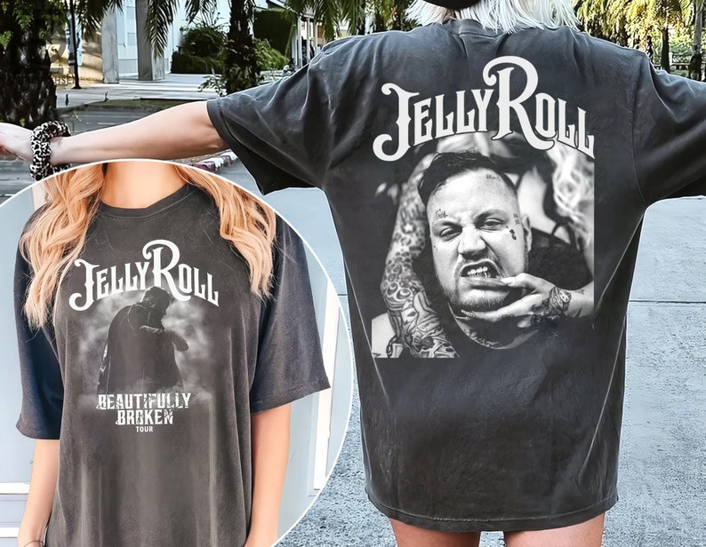 Jelly Roll 2 Side Shirt Jelly Roll The Beautifully Broken Tour 2025 Shirt