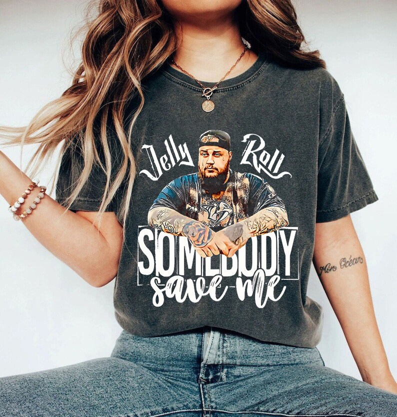 Jelly Roll Shirt Somebody Save Me Shirt Jelly Roll 2025 Tour Shirt