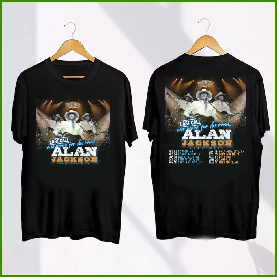 Alan Jackson Last Call One More For The Road Tour 2024-2025 Tee Gift